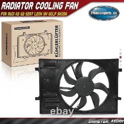 Radiator Cooling Fan for Audi Seat Skoda VW A3 Leon Golf Touran Q2 Octavia Ateca